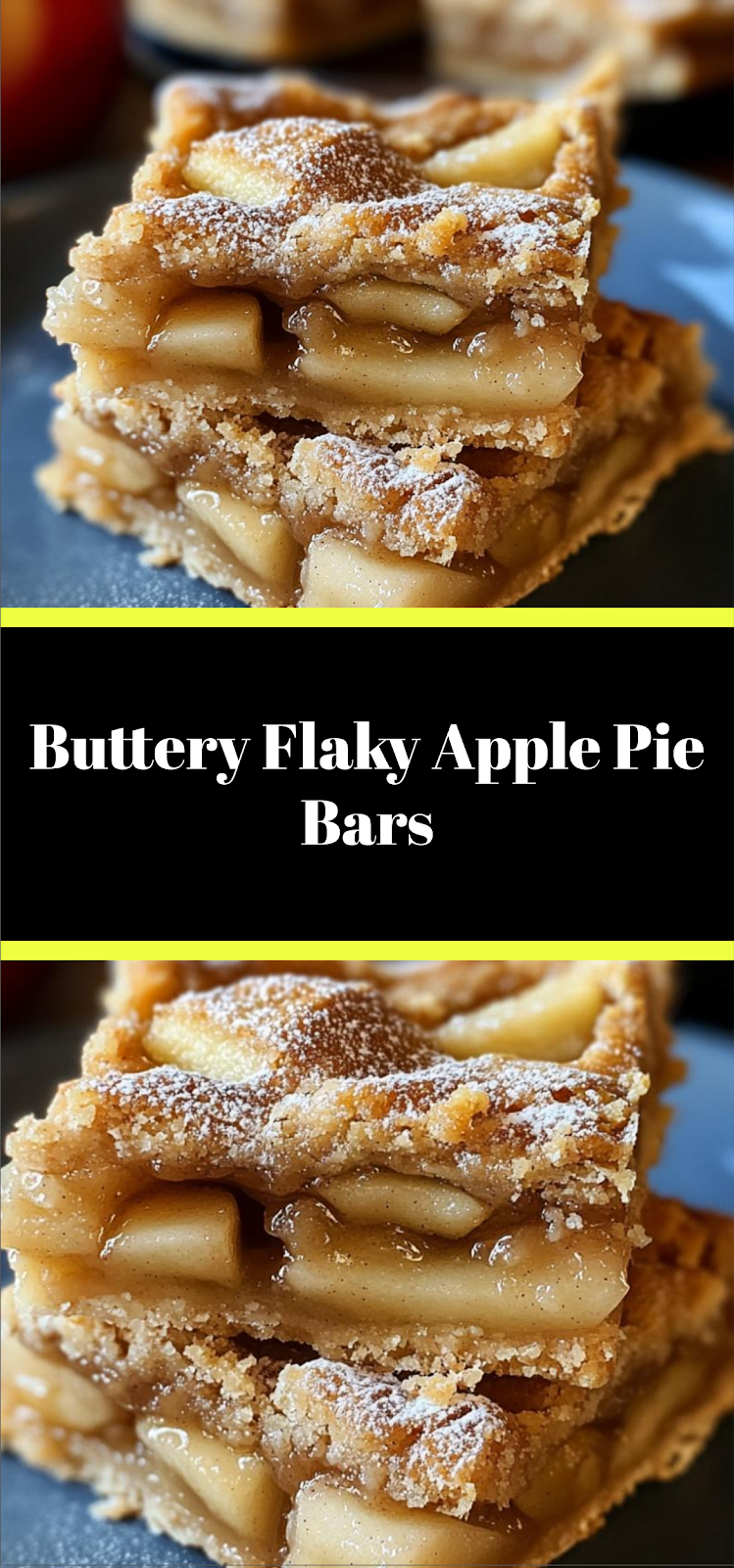 Buttery Flaky Apple Pie Bars