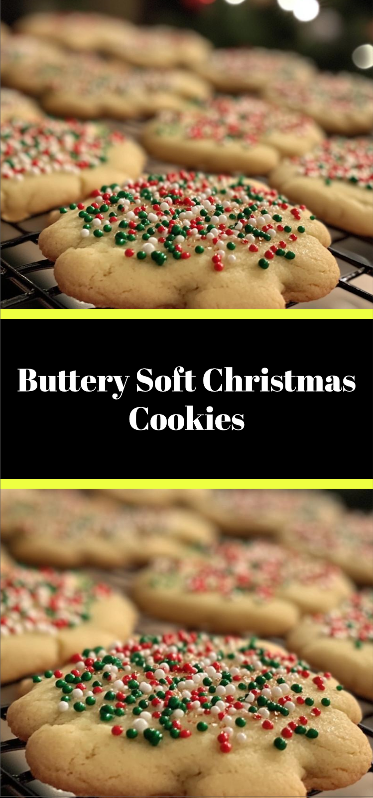 Buttery Soft Christmas Cookies