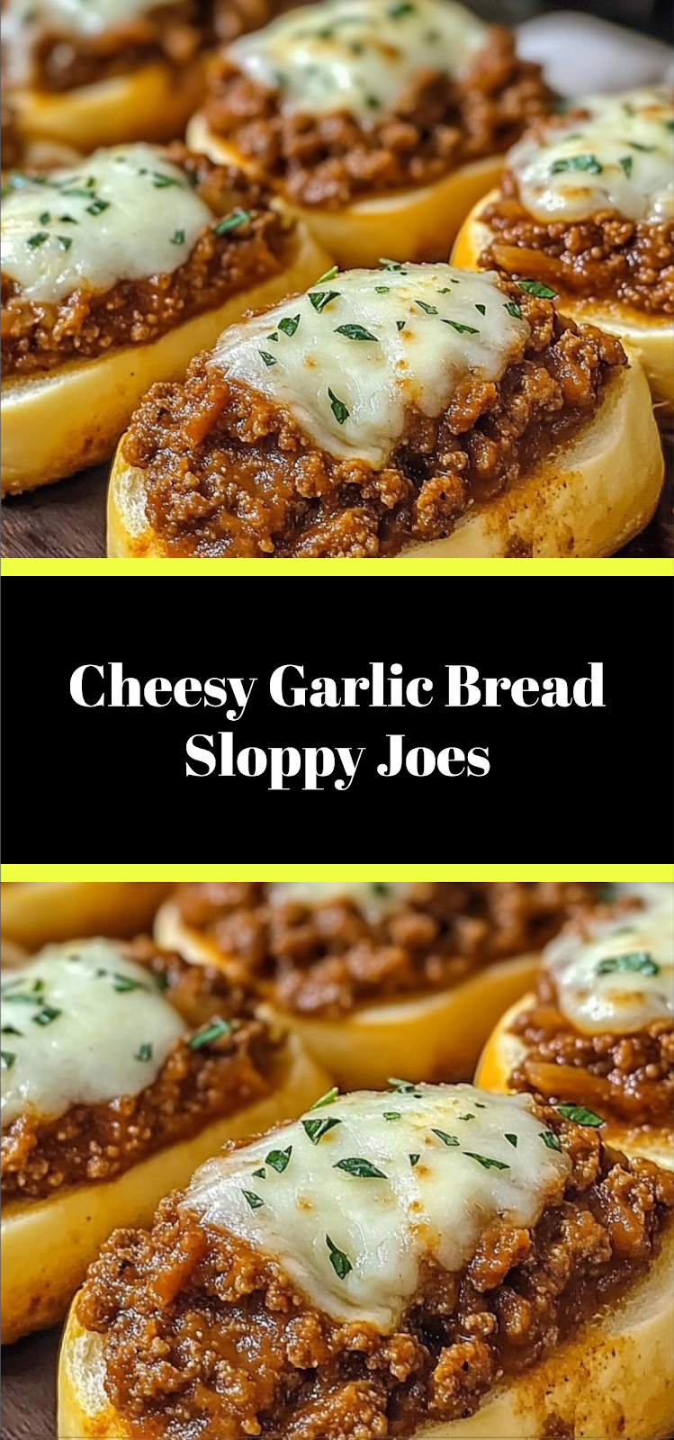 Cheesy Garlic Bread Sloppy Joes