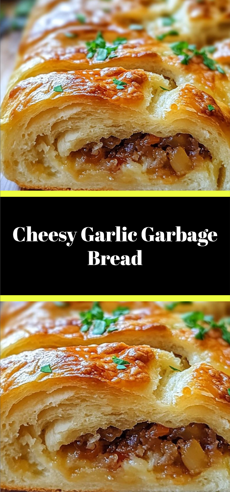 Cheesy Garlic Garbage Bread