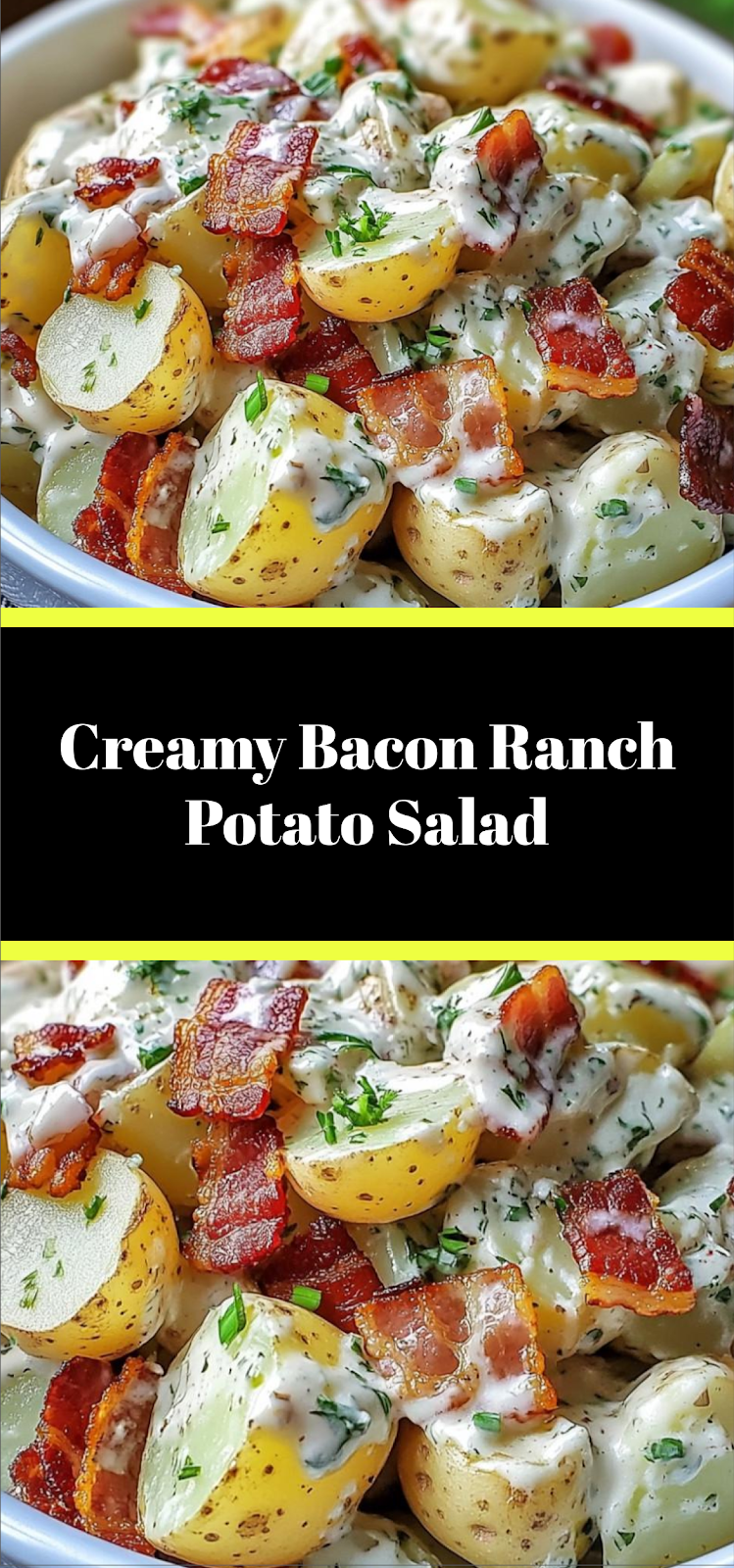 Creamy Bacon Ranch Potato Salad