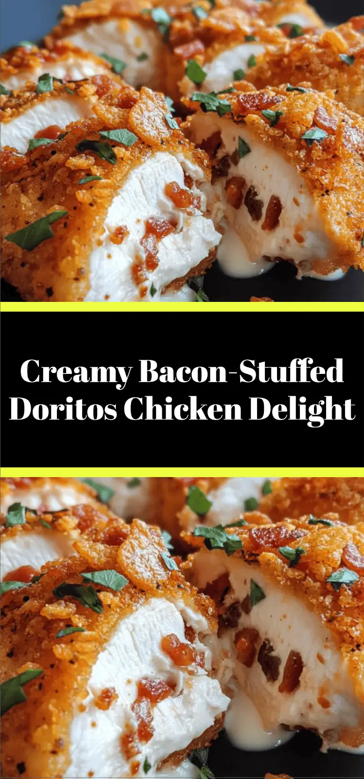 Creamy Bacon-Stuffed Doritos Chicken Delight
