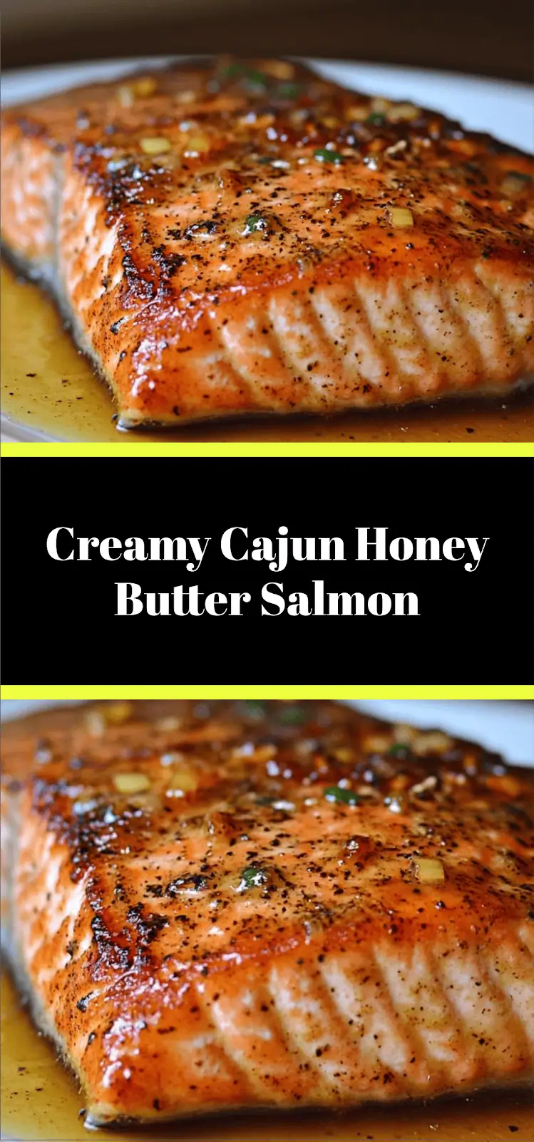 Creamy Cajun Honey Butter Salmon