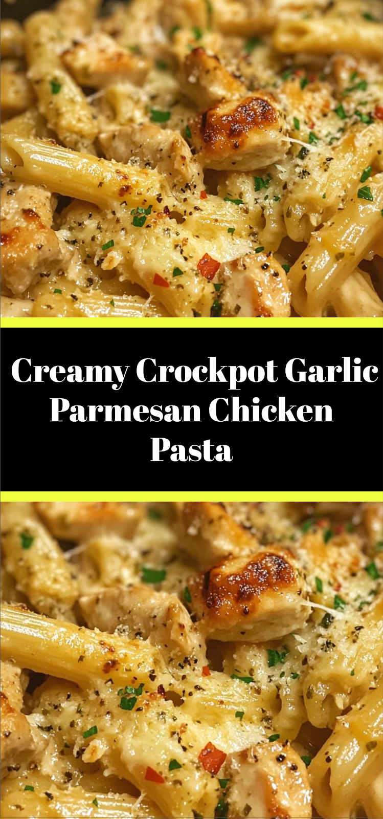 Creamy Crockpot Garlic Parmesan Chicken Pasta