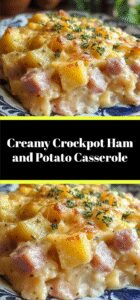 Creamy Crockpot Ham and Potato Casserole
