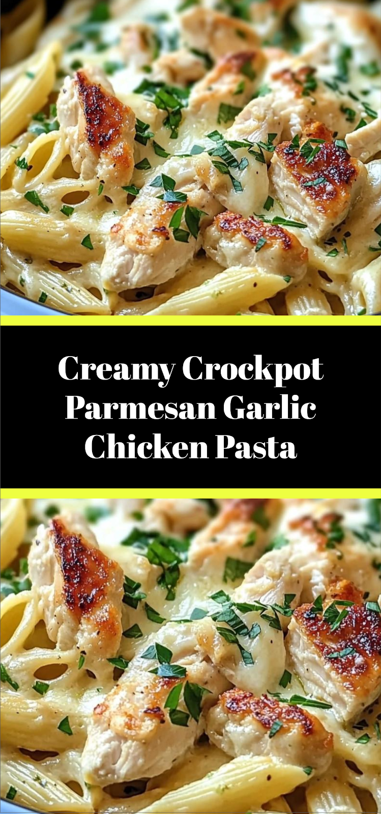 Creamy Crockpot Parmesan Garlic Chicken Pasta
