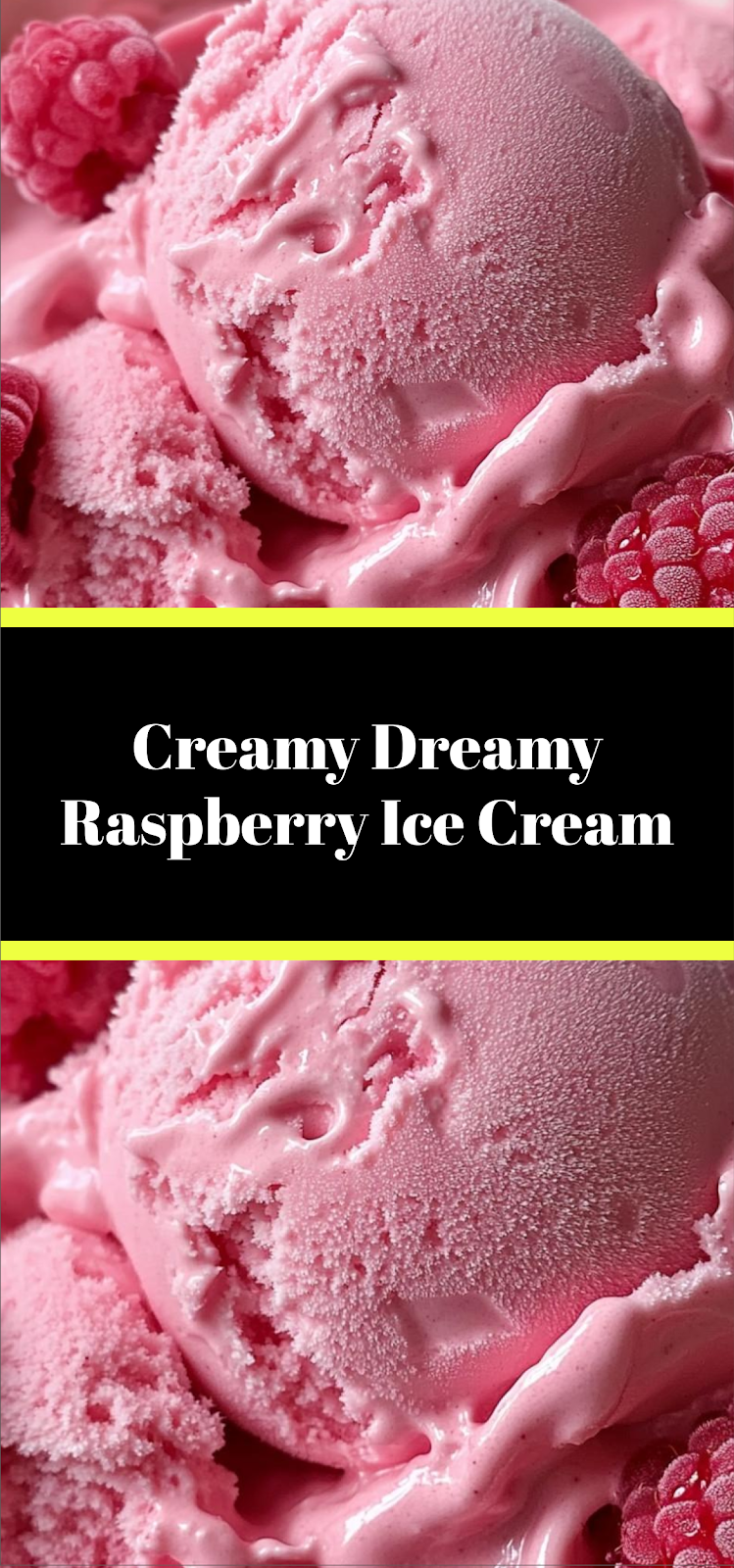 Creamy Dreamy Raspberry Ice Cream