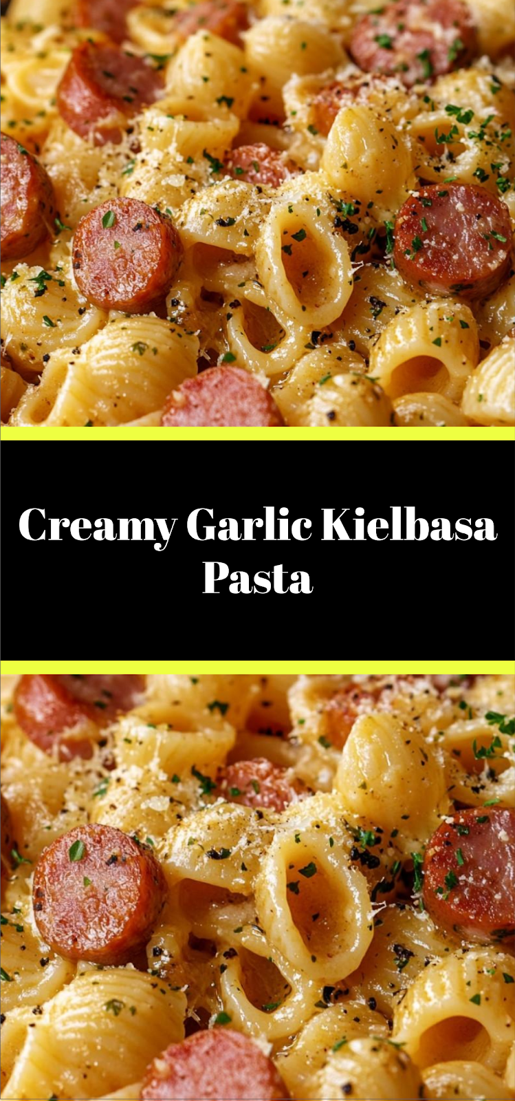 Creamy Garlic Kielbasa Pasta