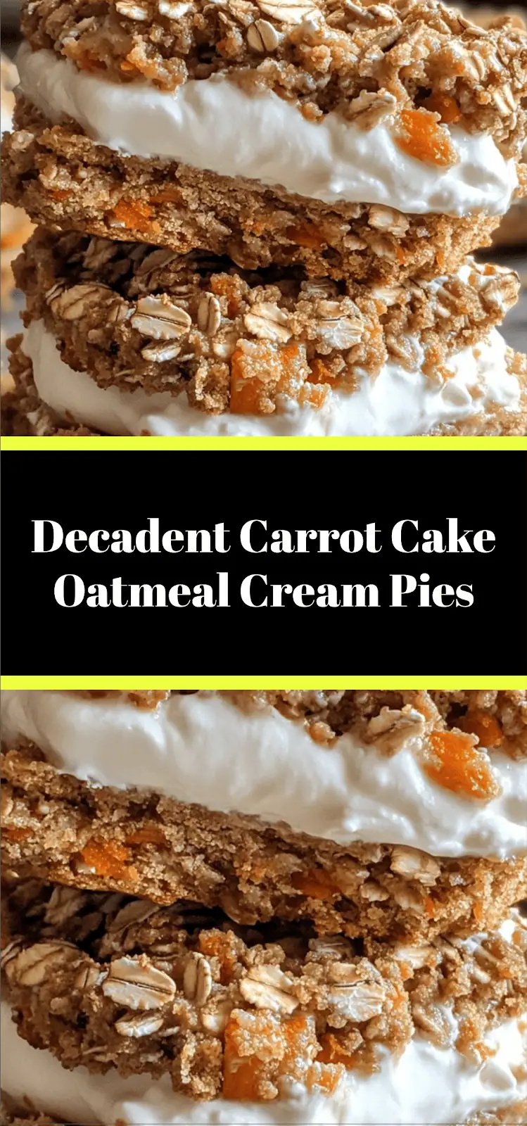 Decadent Carrot Cake Oatmeal Cream Pies