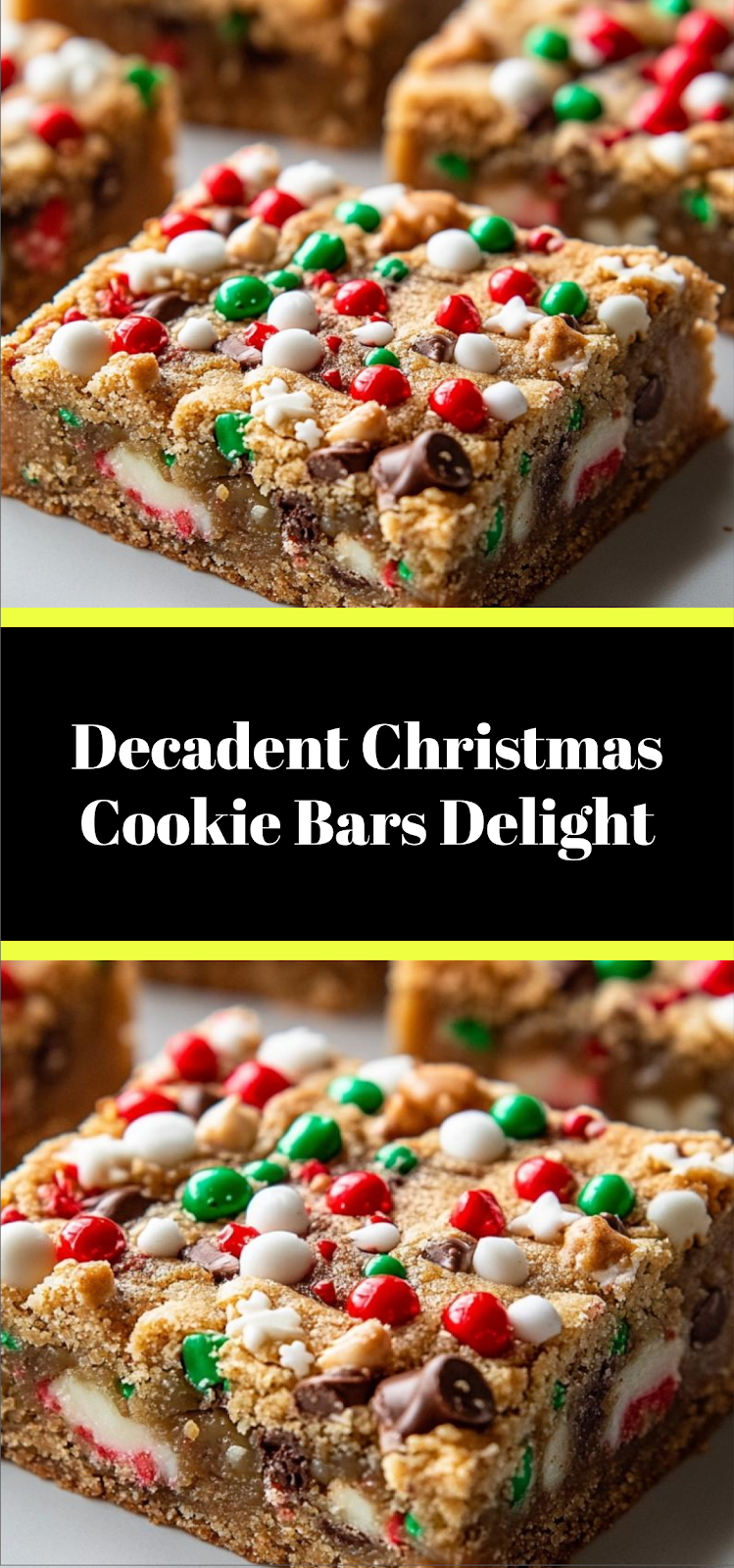 Decadent Christmas Cookie Bars Delight