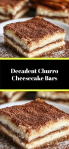 Decadent Churro Cheesecake Bars