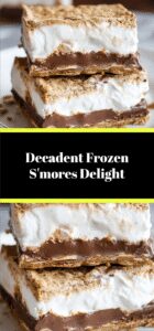 Decadent Frozen S'mores Delight