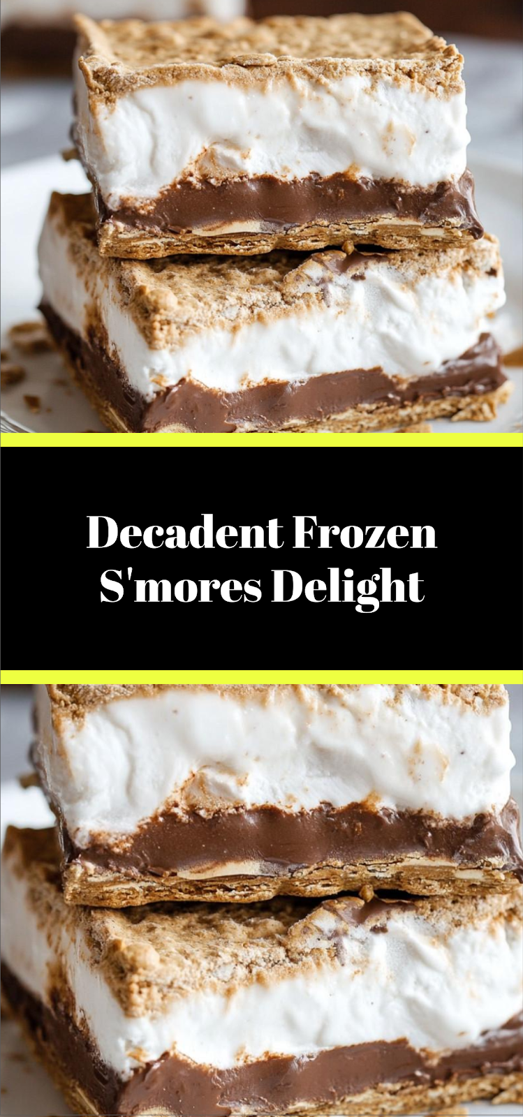 Decadent Frozen S'mores Delight