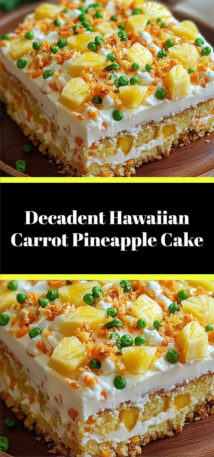 Decadent Hawaiian Carrot Pineapple Cake