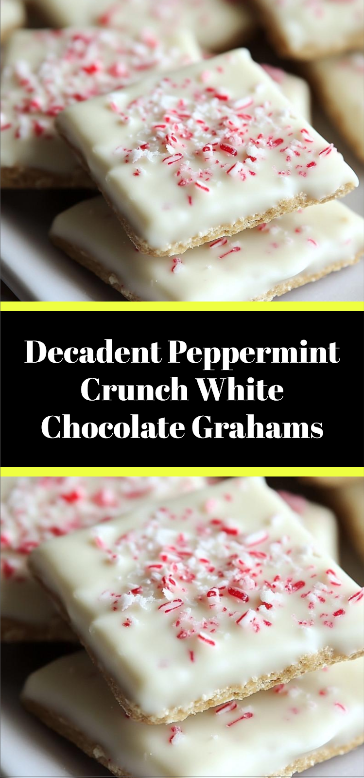 Decadent Peppermint Crunch White Chocolate Grahams