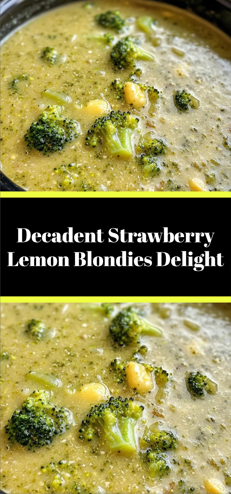 Decadent Strawberry Lemon Blondies Delight