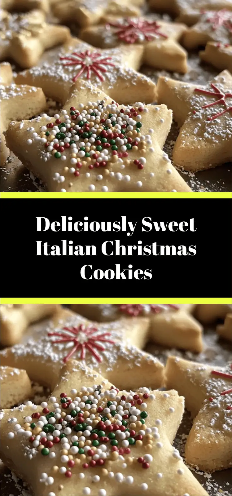 Deliciously Sweet Italian Christmas Cookies