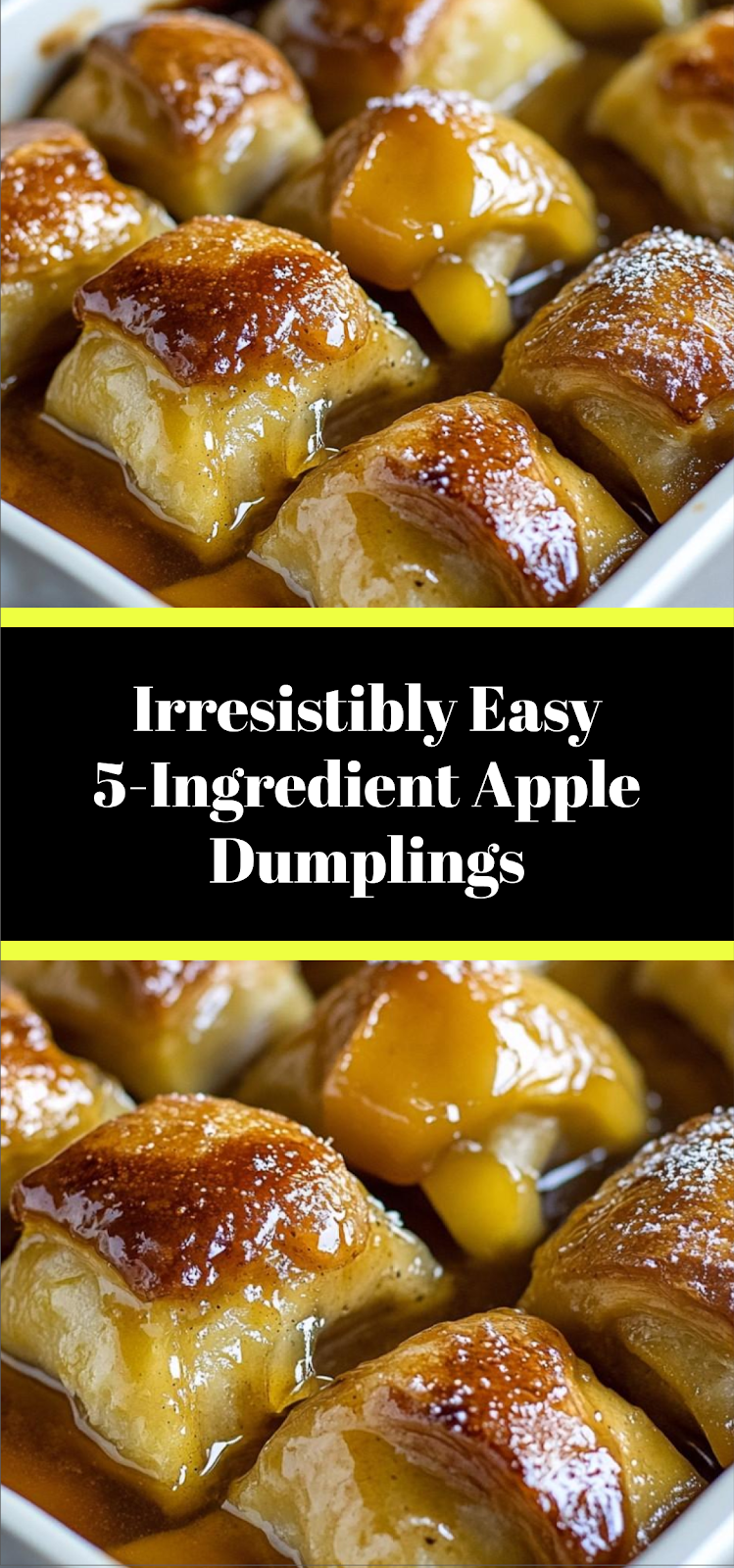 Irresistibly Easy 5-Ingredient Apple Dumplings