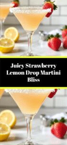 Juicy Strawberry Lemon Drop Martini Bliss