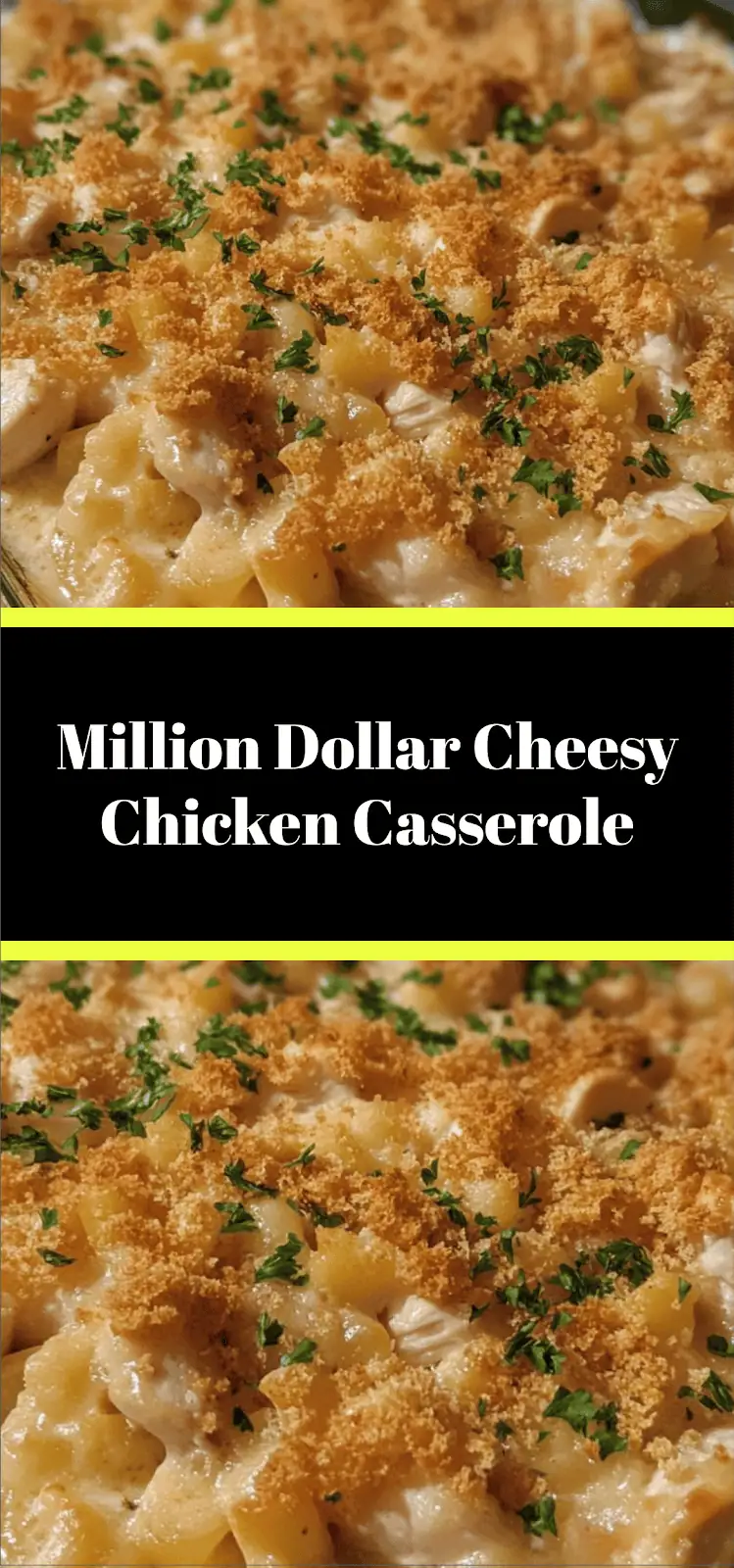 Million Dollar Cheesy Chicken Casserole