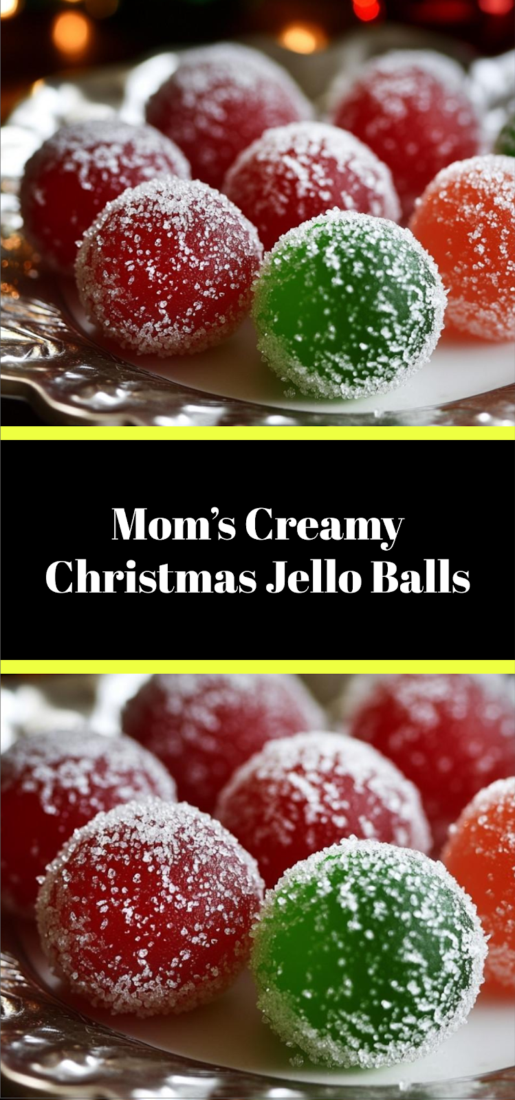 Mom’s Creamy Christmas Jello Balls