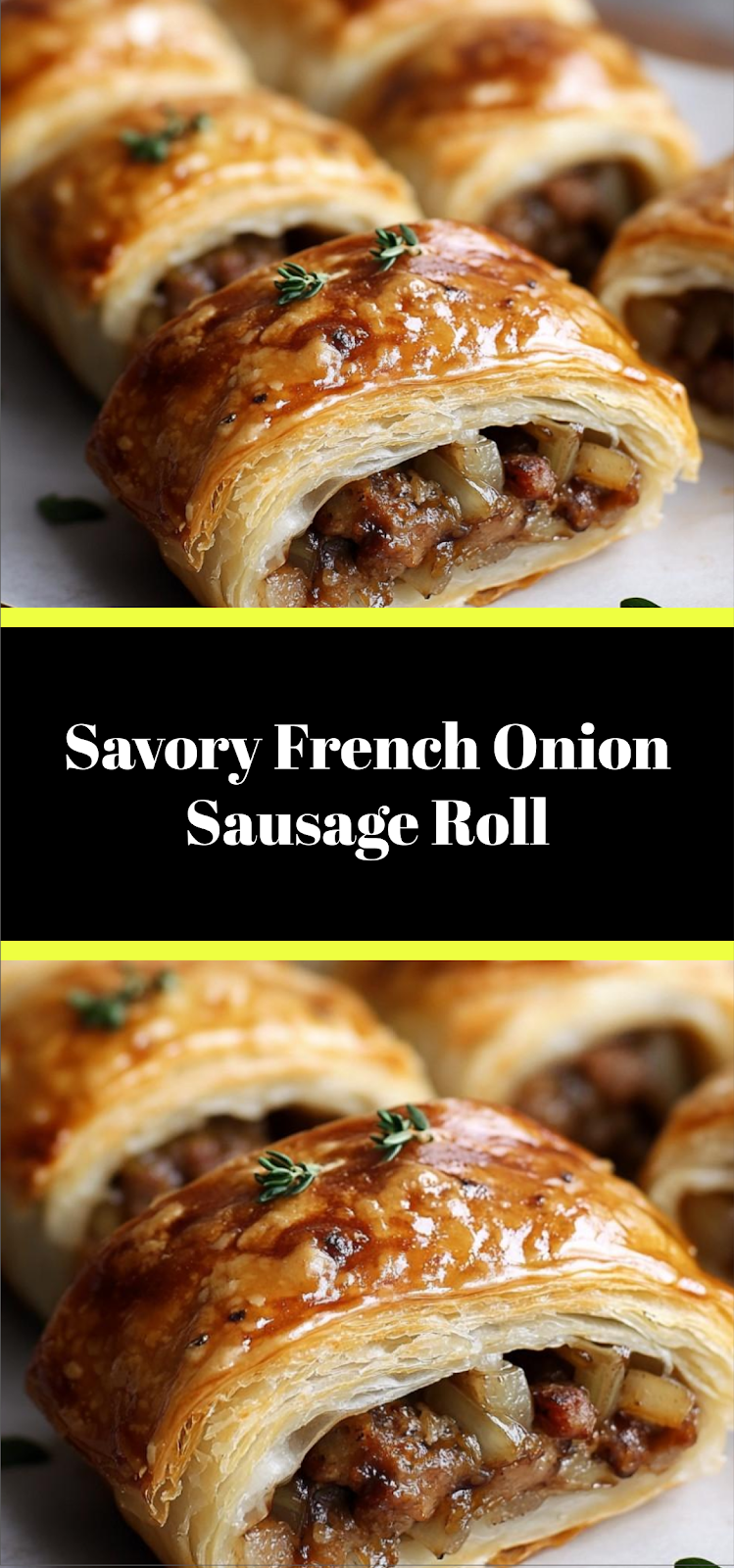 Savory French Onion Sausage Roll