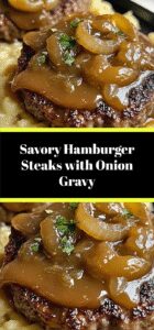 Savory Hamburger Steaks with Onion Gravy