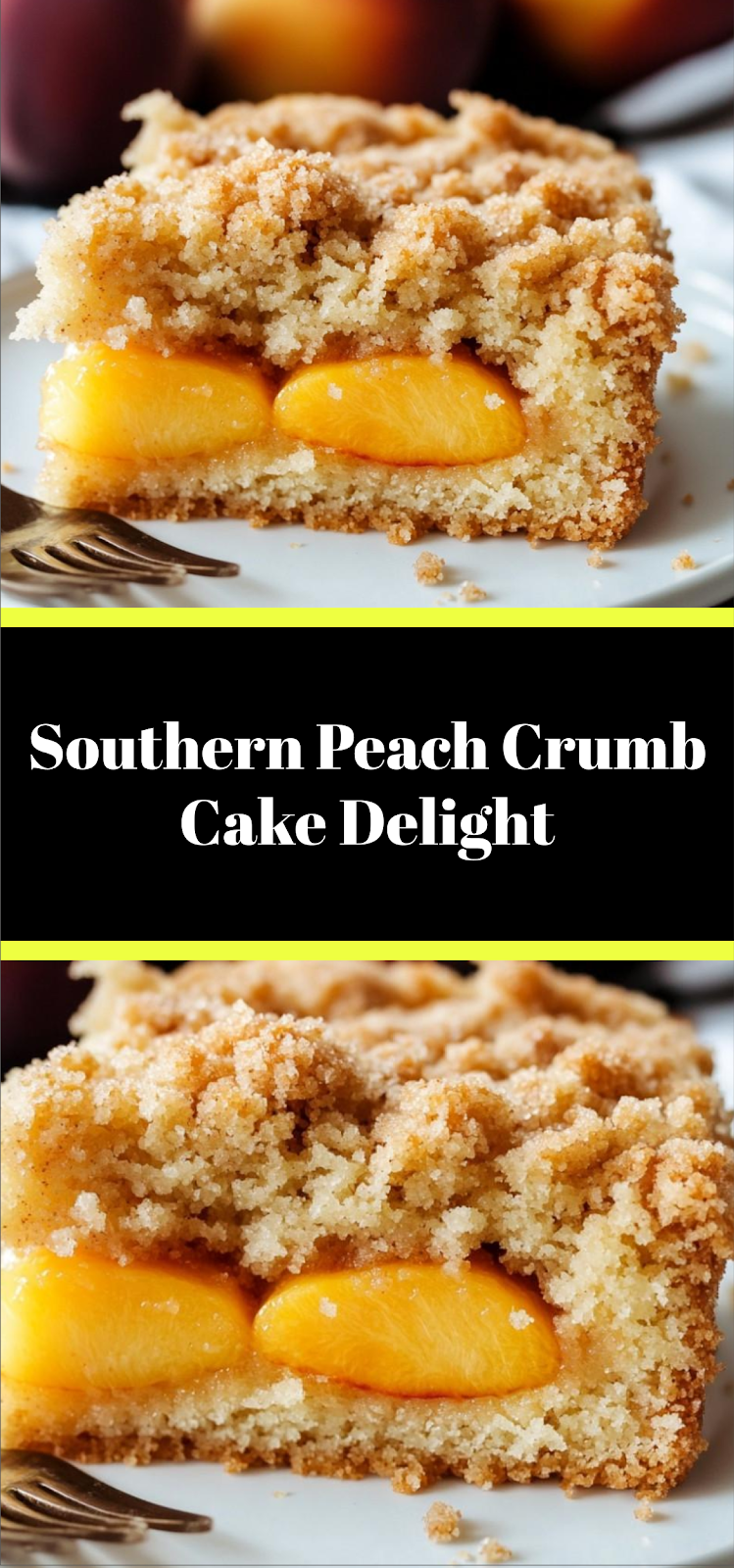 Southern Peach Crumb Cake Delight