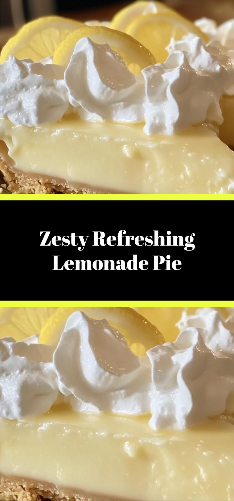 Zesty Refreshing Lemonade Pie