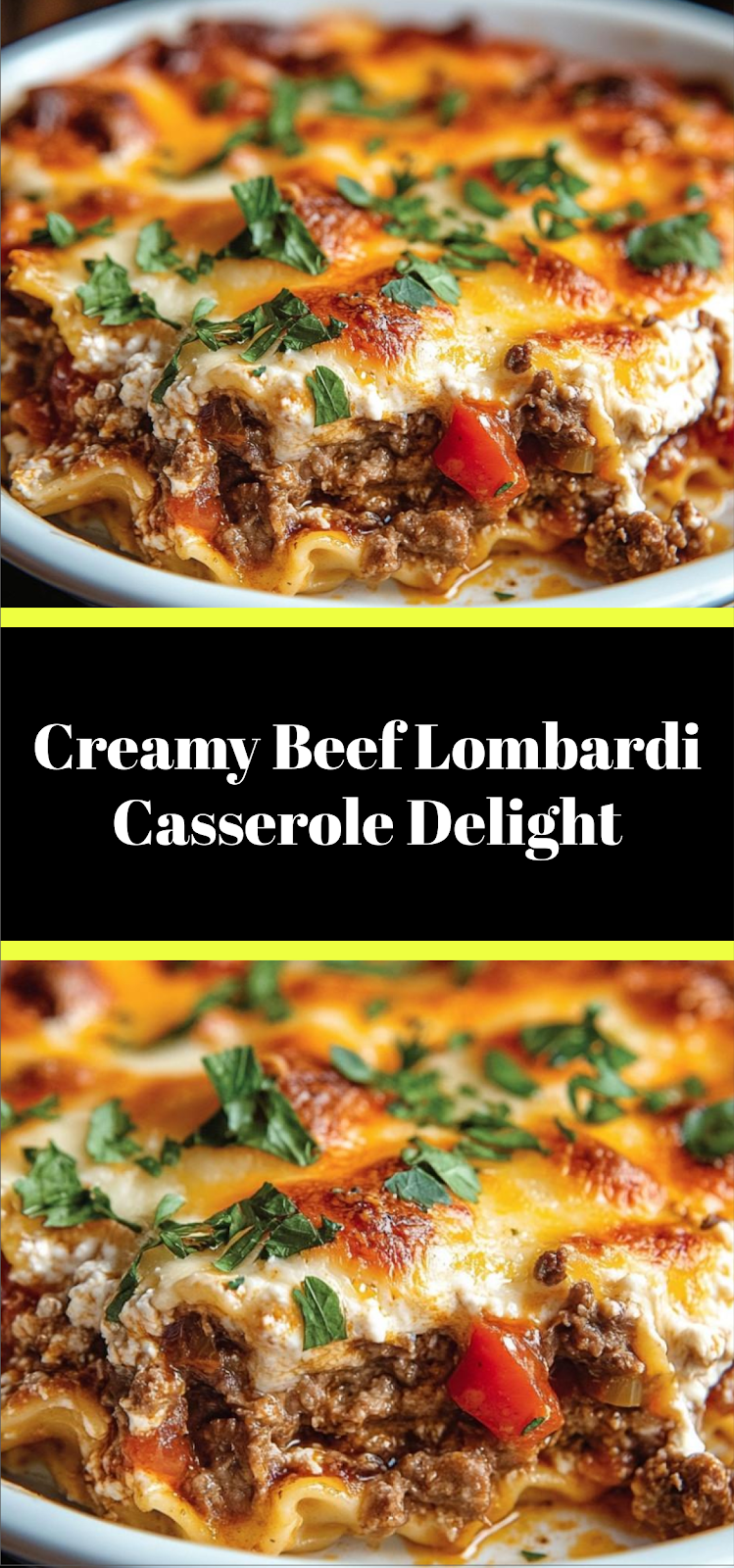 Creamy Beef Lombardi Casserole Delight