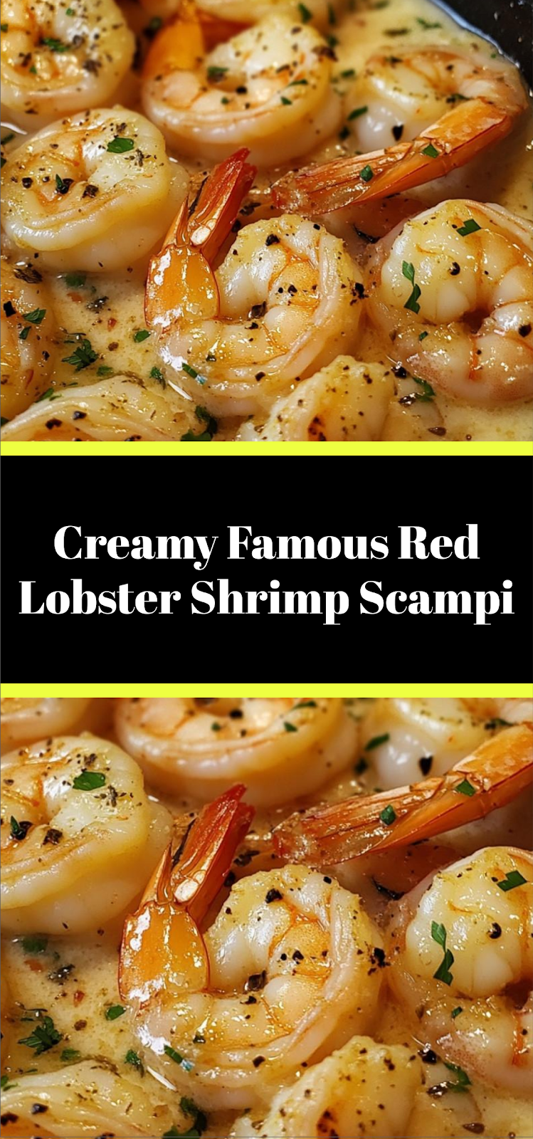 Creamy Famous Red Lobster Shrimp Scampi