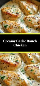 Creamy Garlic Ranch Chicken