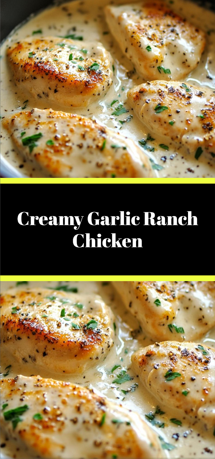 Creamy Garlic Ranch Chicken