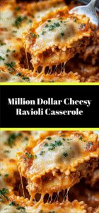 Million Dollar Cheesy Ravioli Casserole